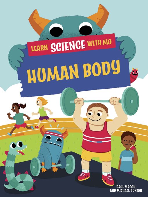Title details for Human Body by Paul Mason - Available